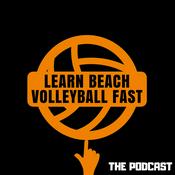 Podcast The Learn Beach Volleyball Fast Podcast