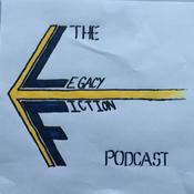 Podcast The Legacy Fiction podcast