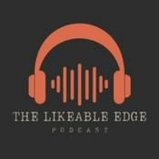 Podcast The Likeable Edge