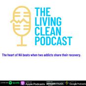 Podcast The Living Clean Podcast