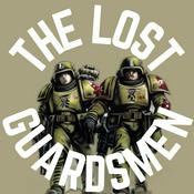 Podcast The Lost Guardsmen