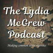Podcast The Lydia McGrew Podcast