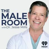 Podcast The Male Room with Dr. Jesse Mills