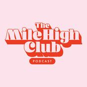 Podcast The Mile High Club