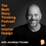 Podcast The Multi Story Thinking Podcast on Interior Design