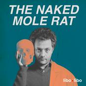 The Naked Mole Rat