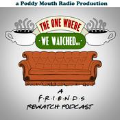 Podcast The One Where We Watched: A Friends Rewatch Podcast