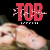 Podcast The Open Bedroom Podcast