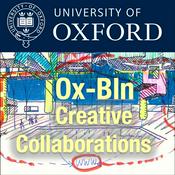 Podcast The Oxford/Berlin Creative Collaborations