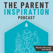 Podcast The Parent Inspiration Podcast