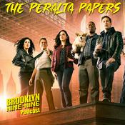 Podcast The Peralta Papers (Brooklyn Nine-Nine Podcast)