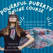 Podcast The Powerful Puberty Podcast