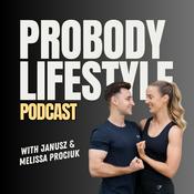 Podcast The ProBody Lifestyle Podcast