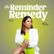 Podcast The Reminder Remedy with Alena Conley