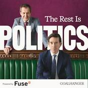 Podcast The Rest Is Politics