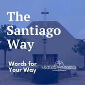 Podcast The Santiago Way