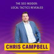 Podcast The SEO Insider: Local Tactics Revealed