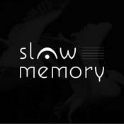 Podcast The Slow Memory Podcast