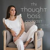 Podcast The Thought Boss Podcast