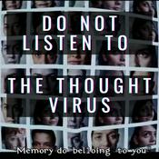 Podcast The Thought Virus