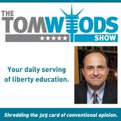 Podcast The Tom Woods Show