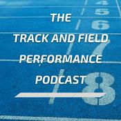 Podcast The Track and Field Performance Podcast