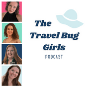 Podcast The Travel Bug Girls Podcast