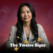 Podcast The Twelve Signs: A Chinese Astrology Podcast