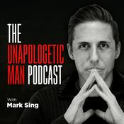 Podcast The Unapologetic Man Podcast: How to Meet, Attract, and Date More Women