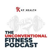 Podcast The Unconventional Fitness Podcast