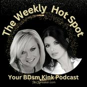 Podcast The Weekly Hot Spot