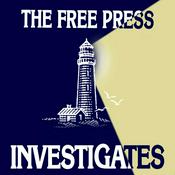 Podcast The Free Press Investigates