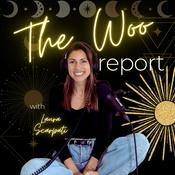 Podcast The Woo Report: Mapping woo woo magic