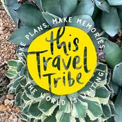 Podcast This Travel Tribe