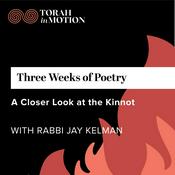 Podcast Three Weeks of Poetry: A Closer Look at the Kinnot