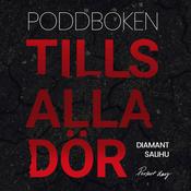 Podcast Tills alla dör/När ingen lyssnar - Poddböckerna