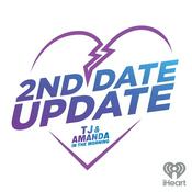 TJ & Amanda's 2nd Date Update
