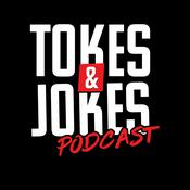 Podcast Tokes & Jokes Podcast