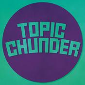 Podcast Topic Chunder