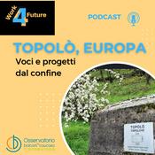 Podcast Topolò, Europa
