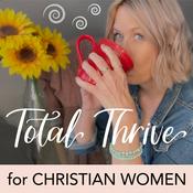 Podcast Total Thrive