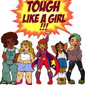 Podcast Tough Like a Girl Comics Podcast
