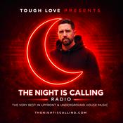 Podcast Tough Love presents The Night is Calling Radio