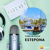 Podcast Town In Focus - Estepona