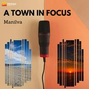 Podcast Town In Focus - Manilva
