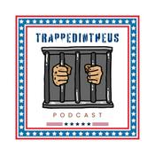 Podcast Trapped In The US Podcast