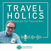 Podcast Travelholics - Podcast der Touristik