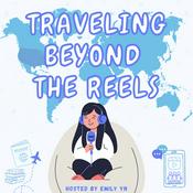 Podcast Traveling Beyond the Reels