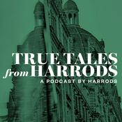 Podcast True Tales from Harrods