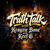 Podcast Truth Talk with Krayzie Bone and Keef G